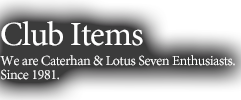 About SOCJ We are Caterhan & Lotus Seven Enthusiasts.Since 1981.